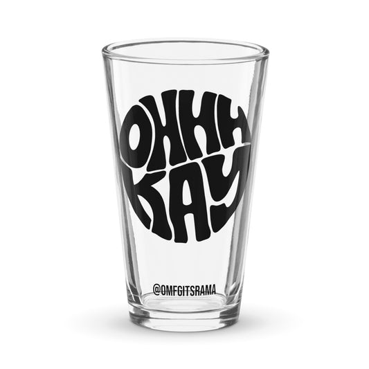 OHHHKAY Black Logo Pint Glass!