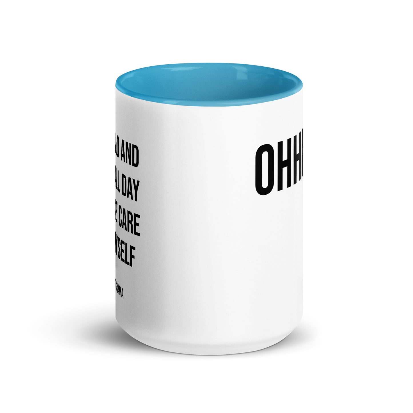 OHHHKAY Mug! (Two Tone)